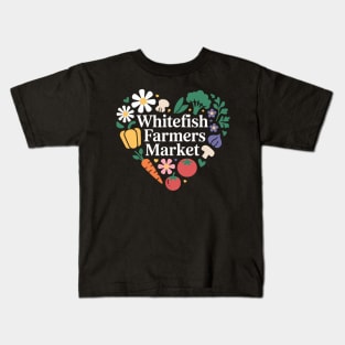 Whitefish Farmers Market Heart Kids T-Shirt